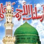  12 ربیع الاول حضورِ اقدس صلی اللہ علیہ وسلم کا جشن ولادت